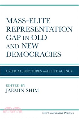 Mass-Elite Representation Gap in Old and New Democracies: Critical Junctures and Elite Agency