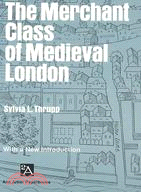 Merchant Class of Medieval London: 1300-1500