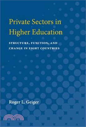 Private Sectors in Higher Education ― Structure, Function, and Change in Eight Countries