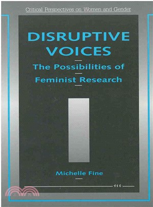 Disruptive Voices ─ The Possibilities of Feminist Research