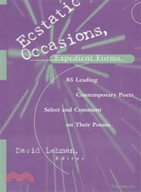 Ecstatic Occasions, Expedient Forms