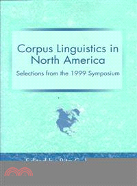 Corpus Linguistics in North America ― Selections from the 1999 Symposium