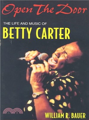 Open the Door ― The Life and Music of Betty Carter