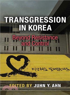 Transgression in Korea ― Beyond Resistance and Control