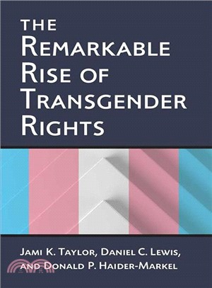 The Remarkable Rise of Transgender Rights