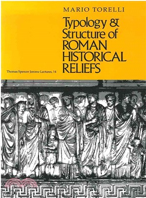 Typology & Structure of Roman Historical Reliefs