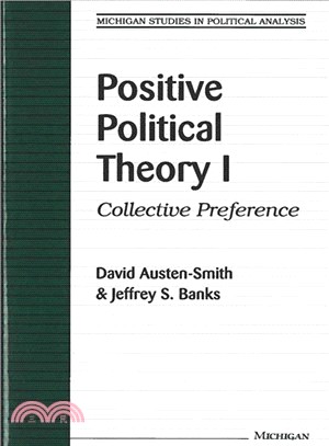 Positive Political Theory I ─ Collective Preference