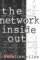 The Network Inside Out