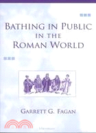 Bathing in Public in the Roman World