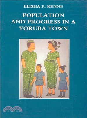 Population and Progress in a Yoruba Town