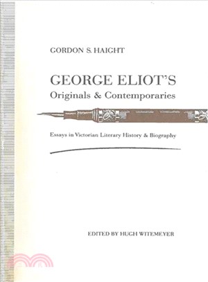 George Eliot's Originals and Contemporaries