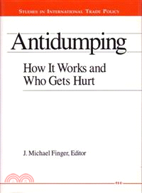 Antidumping ― How It Works and Who Gets Hurt