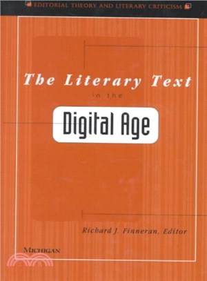 The Literary Text in the Digital Age