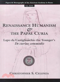 Renaissance Humanism and the Papal Curia