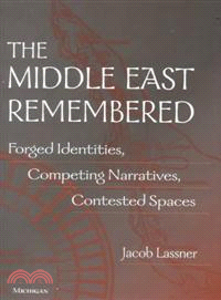 The Middle East Remembered