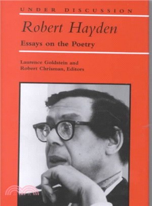 Robert Hayden ― Essays on the Poetry