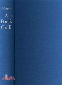 A Poet's Craft—A Comprehensive Guide to Making and Sharing Your Poetry