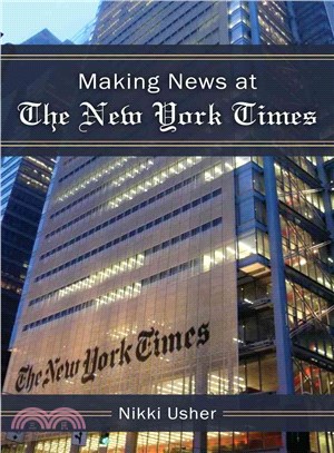 Making News at the New York Times