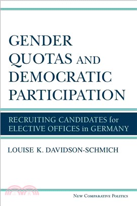 Gender Quotas and Democratic Participation ─ Recruiting Candidates for Elective Offices in Germany