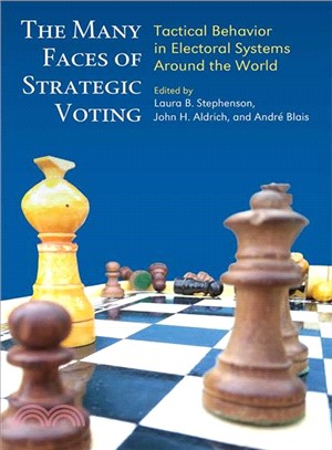 The Many Faces of Strategic Voting ― Tactical Behavior in Electoral Systems Around the World