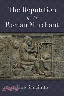 The Reputation of the Roman Merchant