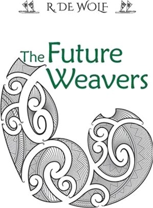 The Future Weavers: Book Two