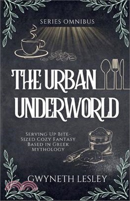 The Urban Underworld Omnibus