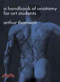 Handbook of Anatomy for Art Students
