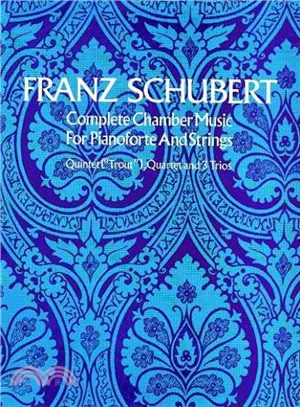 Complete Chamber Music for Pianoforte and Strings