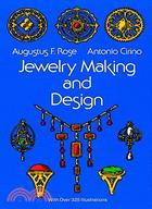 Jewelry Making and Design ─ An Illustrated Textbook for Teachers, Students of Design and Craft Workers.