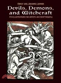 Devils, Demons, and Witchcraft ─ 244 Illustrations for Artists and Craftspeople