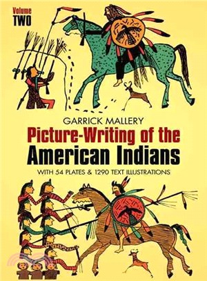 Picture Writing of the American Indians