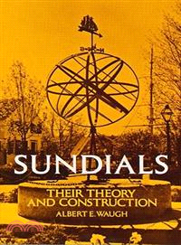 Sundials ─ Their Theory and Construction