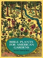 Bible Plants for American Gardens