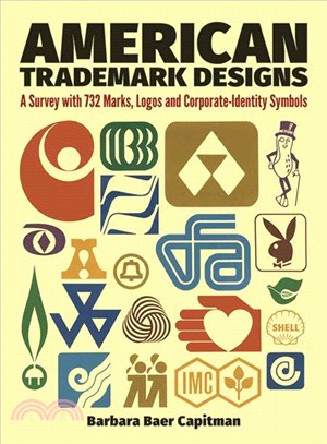 American Trademark Designs ─ A Survey With 732 Marks, Logos, and Corporate-Identity Symbols
