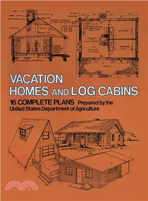 Vacation Homes and Cabins ─ 16 Complete Plans