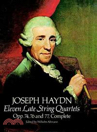 Joseph Haydn ─ Eleven Late String Quartets/Opp. 74, 76 and 77, Complete