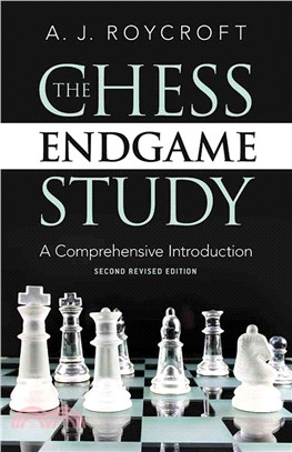 Chess Endgame Study：A Comprehensive Introduction