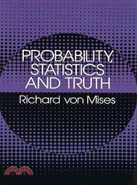 Probability, Statistics and Truth