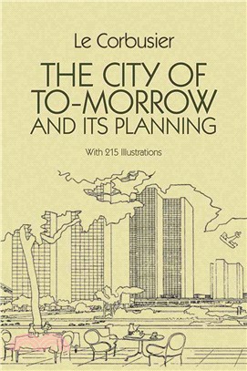 The City of To-Morrow and Its Planning