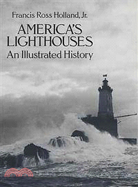 America's Lighthouses—An Illustrated History