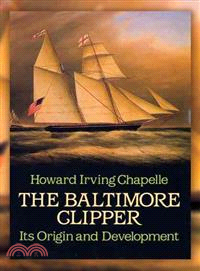 The Baltimore Clipper ─ Its Origin and Development