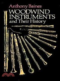 Woodwind Instruments and Their History