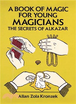 A Book of Magic for Young Magicians ─ The Secrets of Alkazar