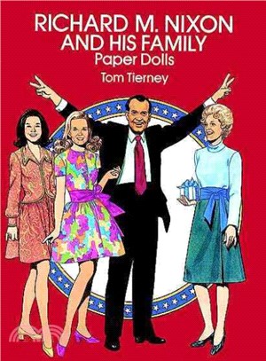 Richard M. Nixon and His Family Paper Dolls