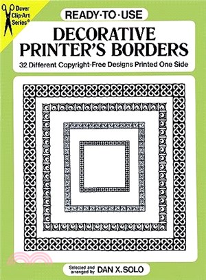 Ready-To-Use Decorative Printer's Borders ─ 32 Different Copyright-Free Designs Printed One Side