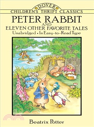 Peter Rabbit and Eleven Other Favorite Tales