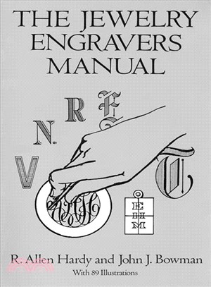 The Jewelry Engravers Manual