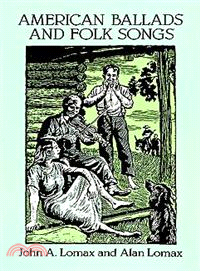 American Ballads and Folk Songs