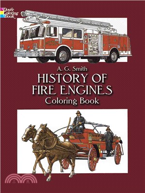 History of Fire Engines Coloring Book